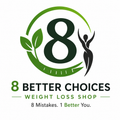 8 BETTER CHOICES FOR WEIGHT LOSS (Digital Guide)